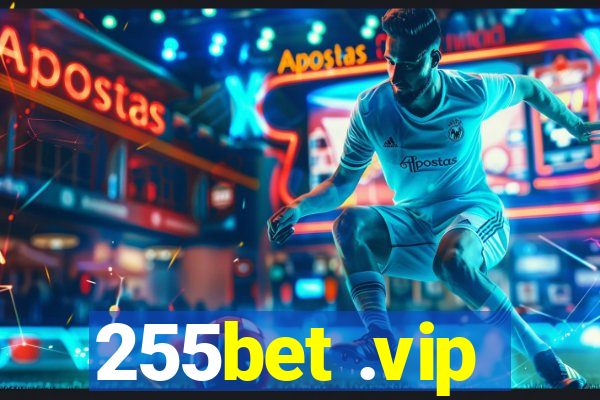 255bet .vip